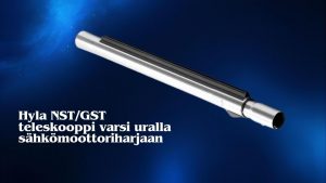 https://test.hylajams.fi/?product=hyla-teleskooppivarsi-sahkomoottoriharjaan Hyla teleskooppivarsi sähkömoottoriharjaan